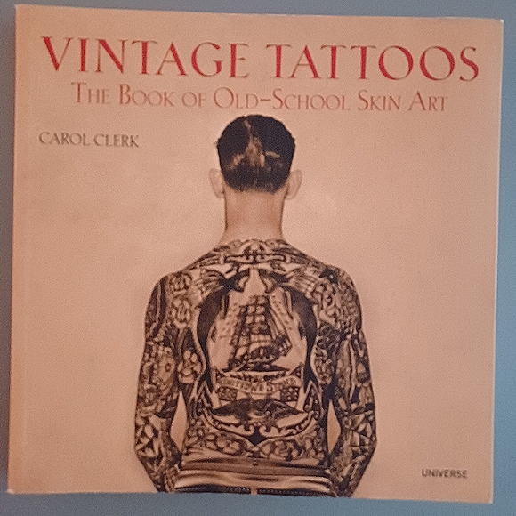 Vintage Tattoos - the book of old school skin art - New Paperback - Picture 1 of 7